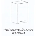 Kép 1/8 - DORINA F/60/40/1A-FELSŐ 1 ajtós elem - JOBBOS